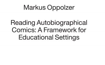 2020: Reading Autobiographical Comics: A Framework for Educational Settings