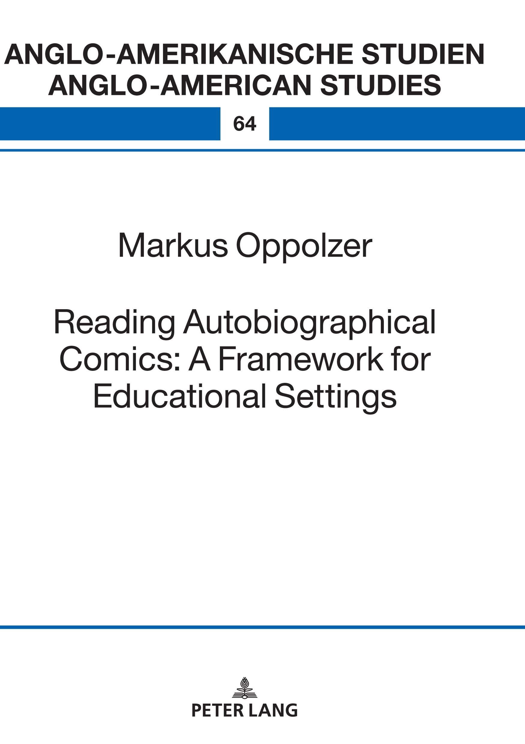 2020: Reading Autobiographical Comics: A Framework for Educational Settings